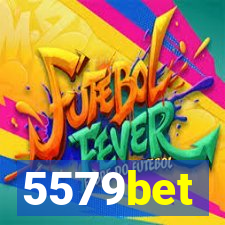 5579bet