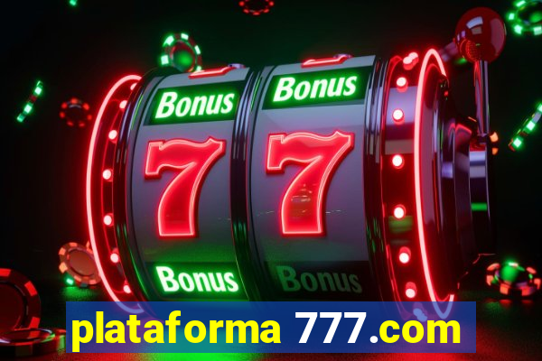 plataforma 777.com