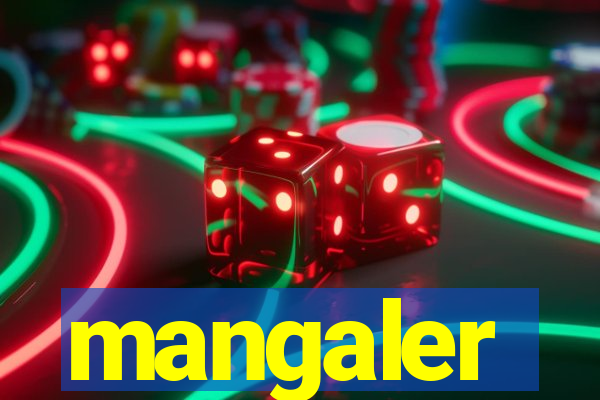 mangaler