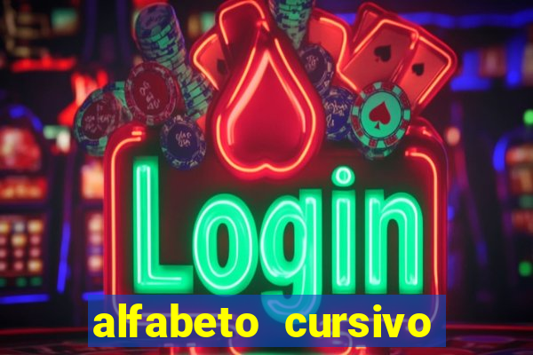 alfabeto cursivo para treinar caligrafia