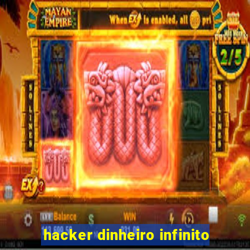 hacker dinheiro infinito