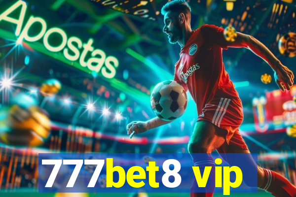 777bet8 vip