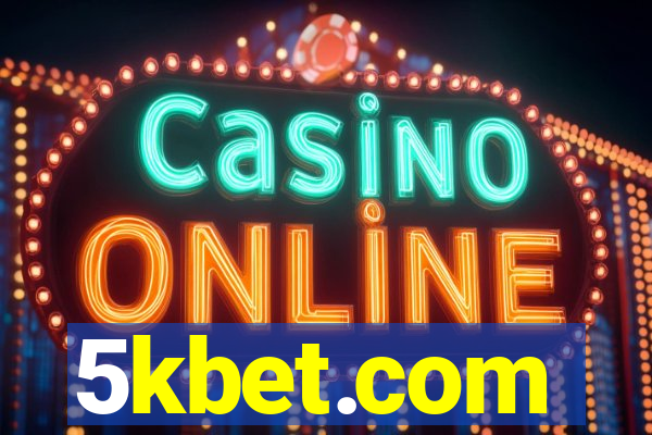 5kbet.com