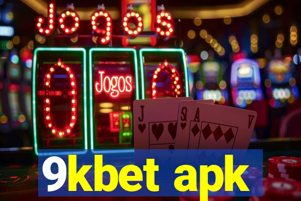 9kbet apk