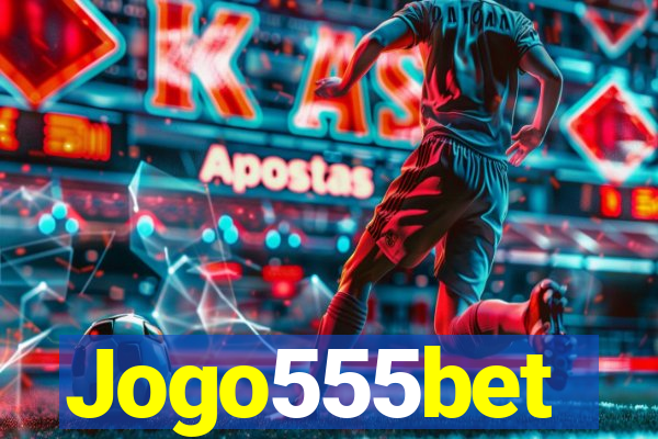 Jogo555bet