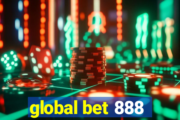 global bet 888