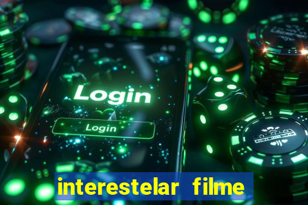 interestelar filme completo dublado telegram