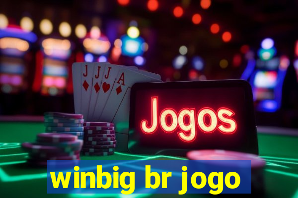 winbig br jogo