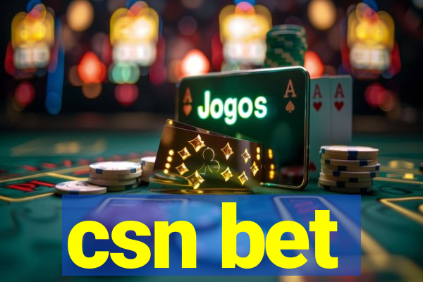 csn bet