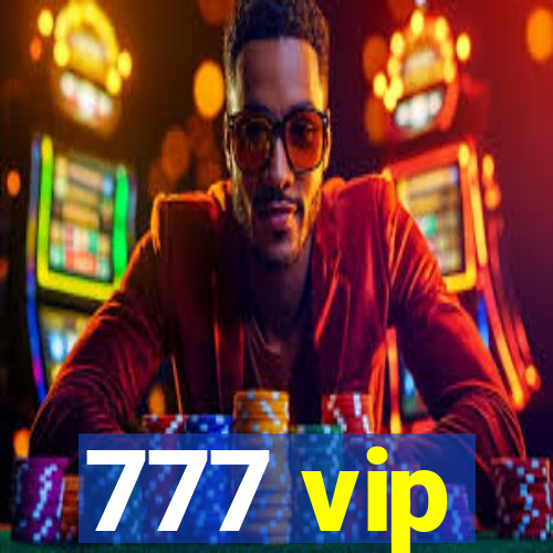 777 vip