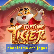 plataforma cnc jogos