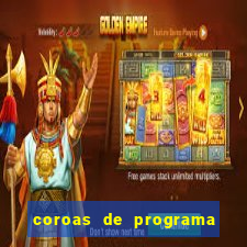 coroas de programa de porto alegre