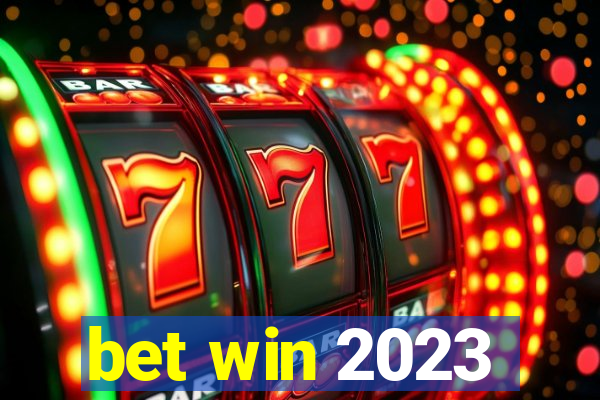 bet win 2023