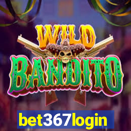 bet367login