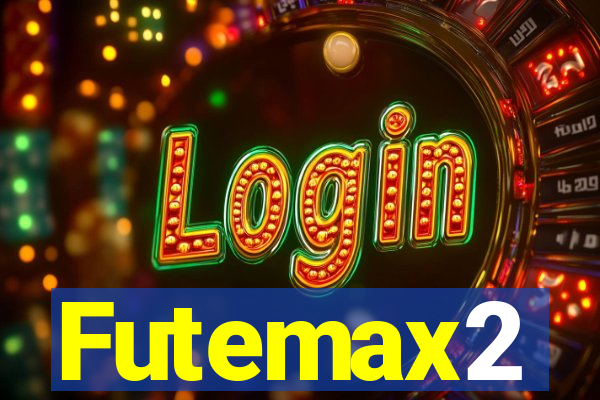 Futemax2