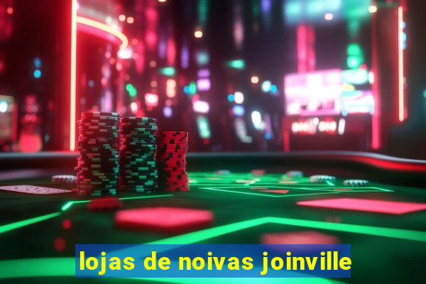 lojas de noivas joinville