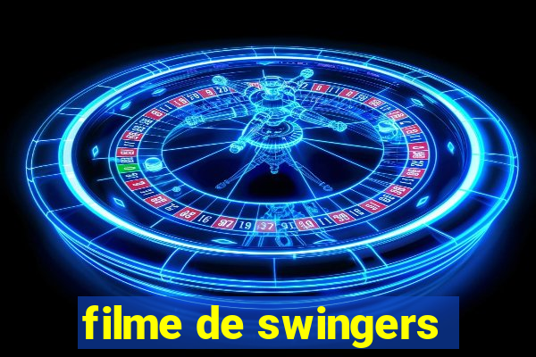 filme de swingers