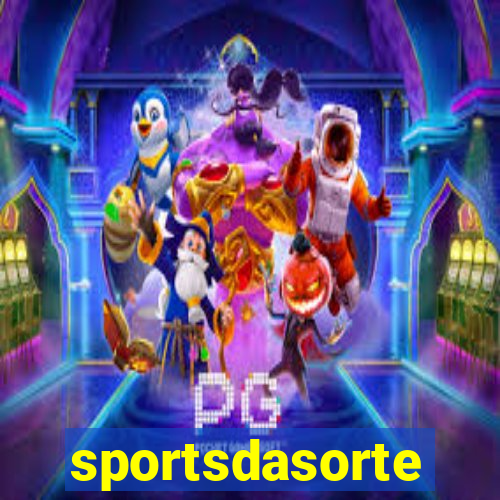 sportsdasorte