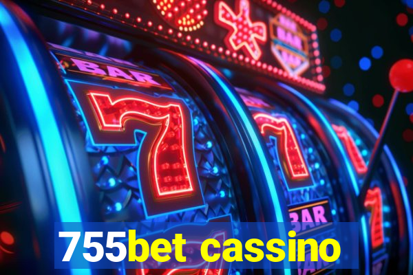 755bet cassino