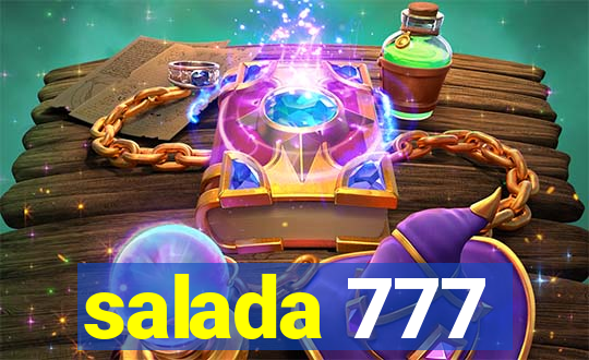 salada 777