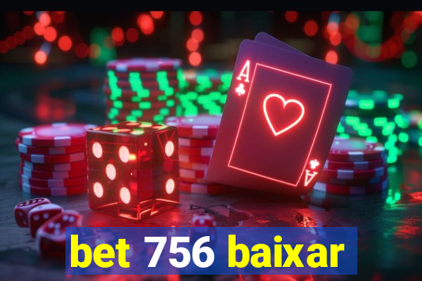 bet 756 baixar