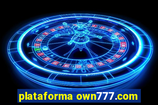 plataforma own777.com