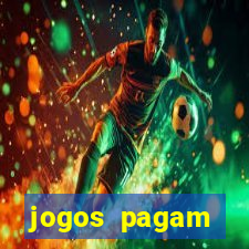 jogos pagam dinheiro de verdade