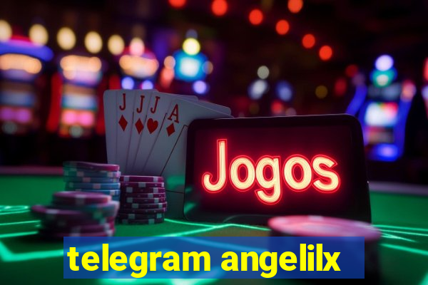 telegram angelilx