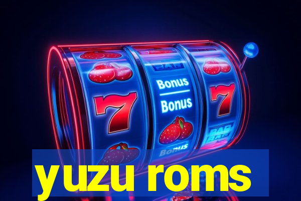 yuzu roms