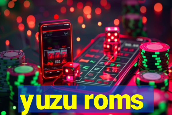 yuzu roms