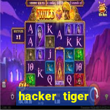 hacker tiger fortune gratis