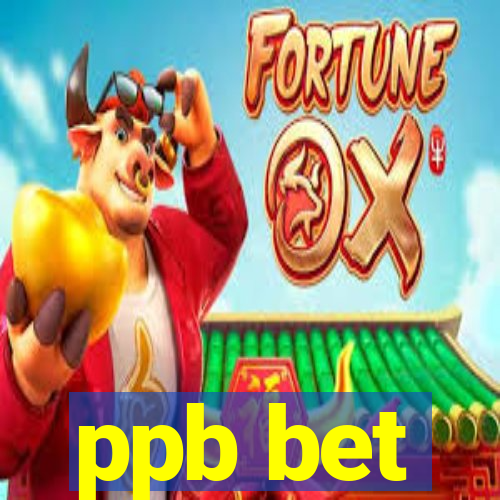 ppb bet