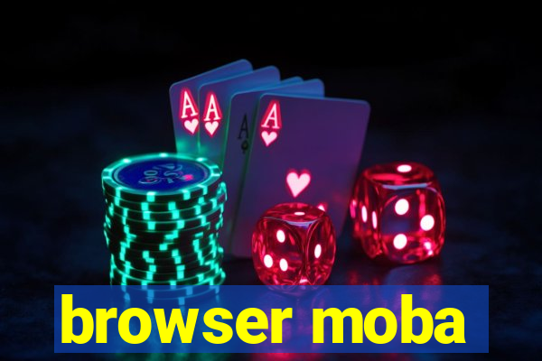 browser moba