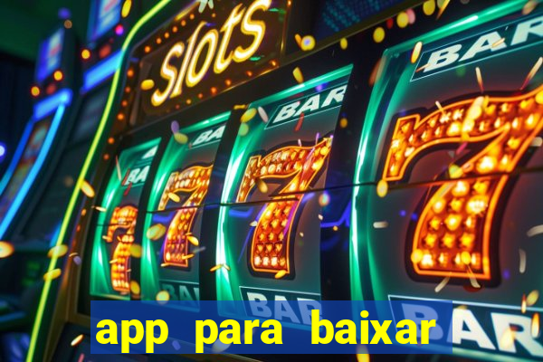 app para baixar jogos hackeados android