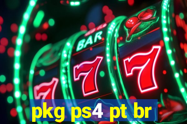 pkg ps4 pt br