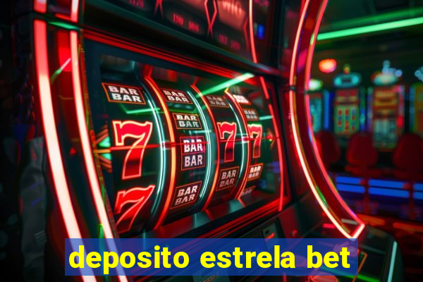 deposito estrela bet