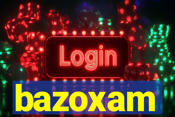 bazoxam