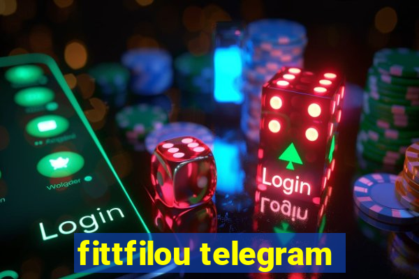 fittfilou telegram