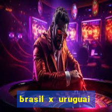 brasil x uruguai ao vivo multicanais