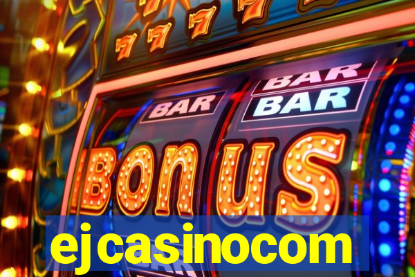 ejcasinocom