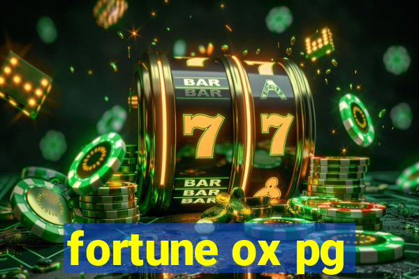 fortune ox pg