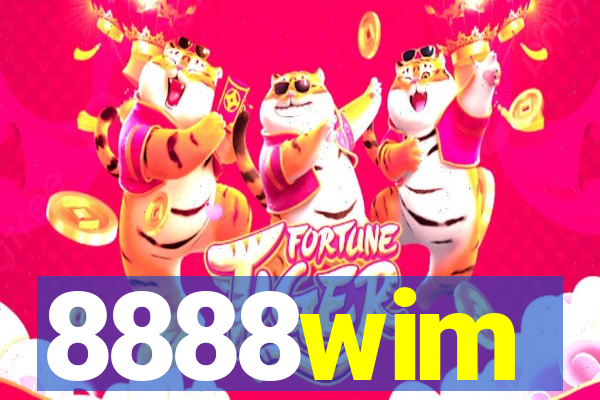 8888wim