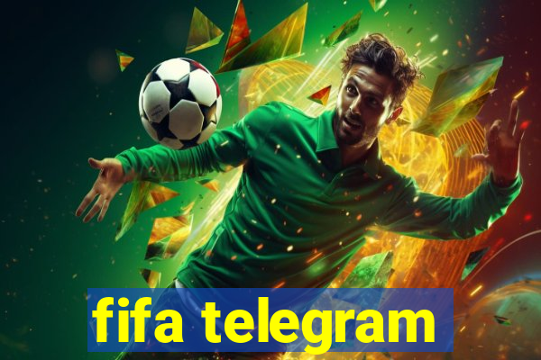 fifa telegram