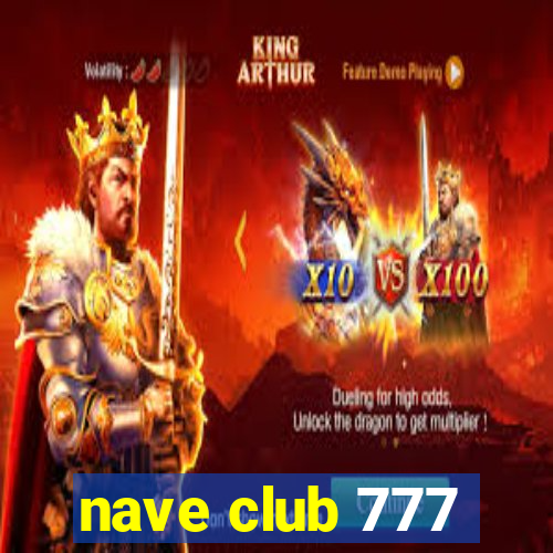 nave club 777