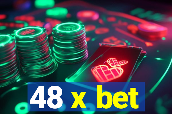 48 x bet