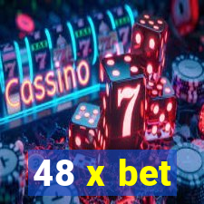 48 x bet