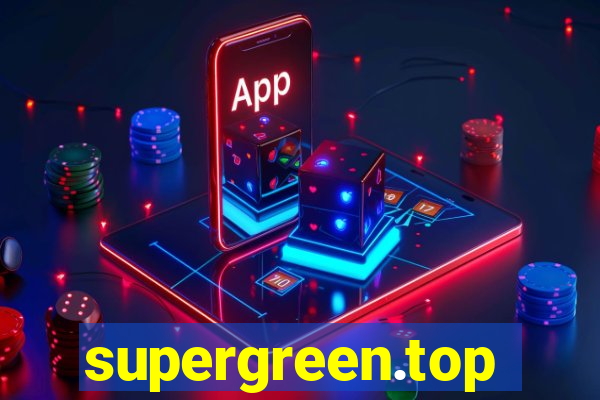 supergreen.top