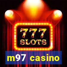 m97 casino