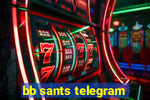 bb sants telegram