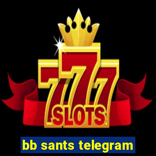 bb sants telegram